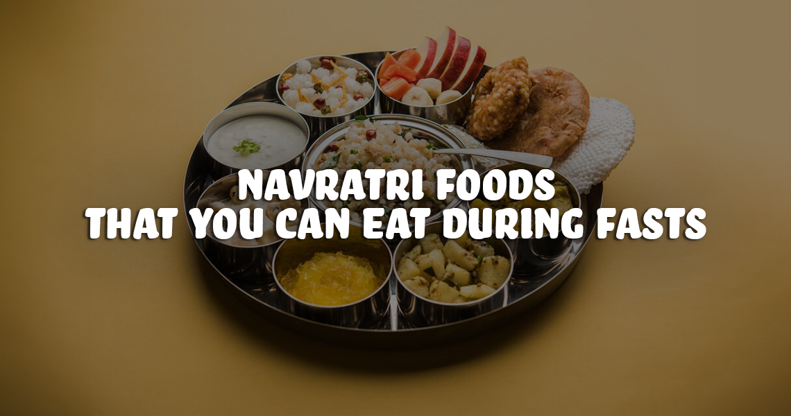 Navratri Foods that you can eat during fast