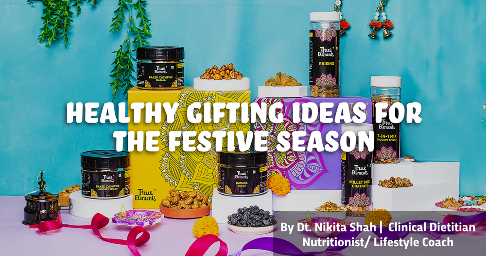 The Gift of Health: Healthy Gifting Ideas for the Festive Season